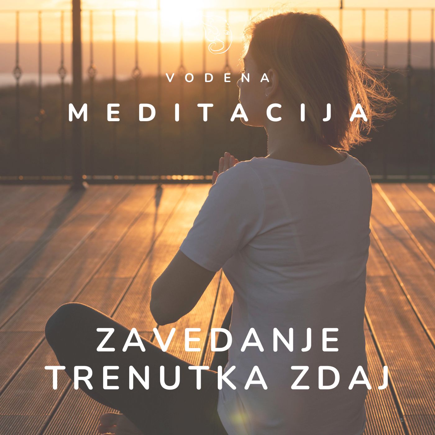 Vodena meditacija - zavedanje trenutka zdaj