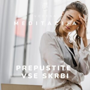Vodena meditacija - prepustite vse skrbi